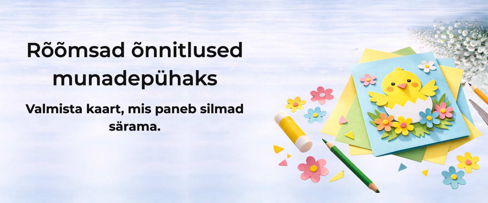 Rõõmsad õnnitlused munadepühaks - munadepühakaartide ideed