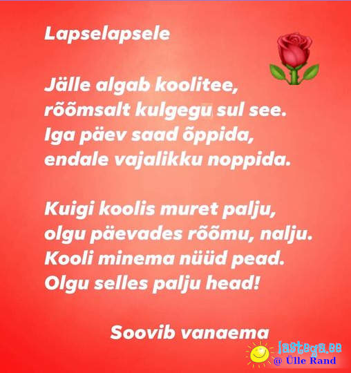 Jälle algab koolitee, rõõmsalt kulgegu sul see. @Ülle Rand