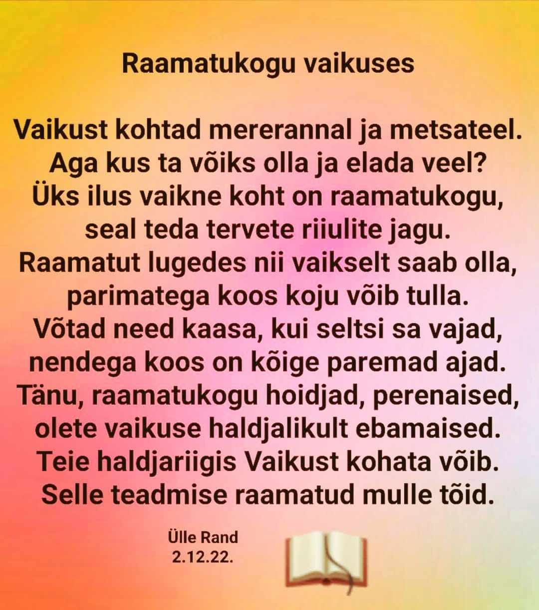 Luuletus ja illustratsioon "Raamatukogu vaikuses" autorilt endalt. @Ülle Rand Luuletus ja illustratsioon "Raamatukogu vaikuses" autorilt endalt. @Ülle Rand