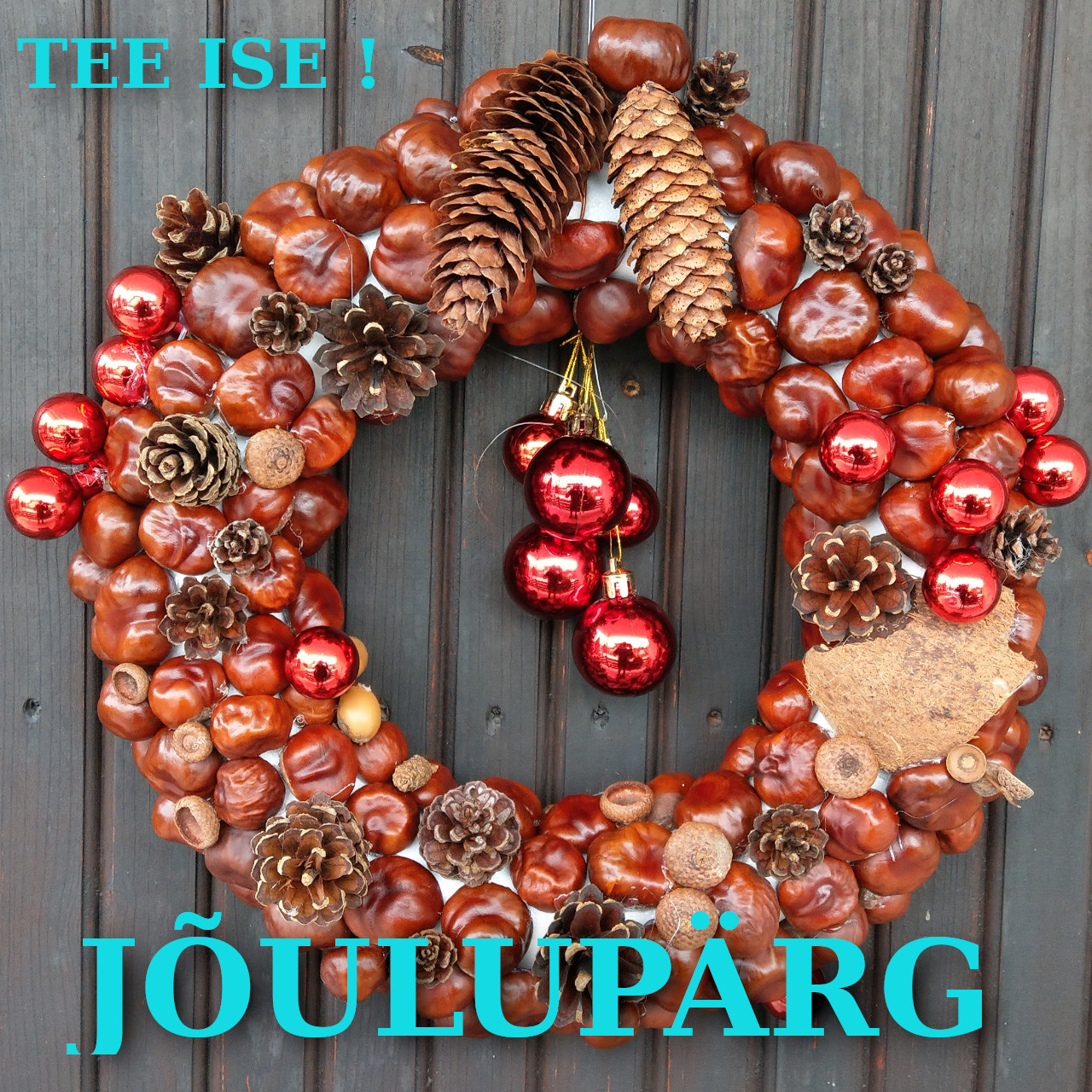 Jõulupärg tee ise!